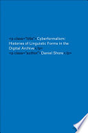 Cyberformalism : the histories of linguistic forms in the digital archive /