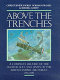 Above the trenches : a complete record of the fighter aces and units of the British Empire Air Forces 1915-1920 /