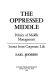 The oppressed middle : politics of middle management : scenes from corporate life /