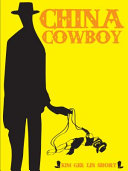 China cowboy /