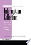 Information collection : the key to data-based decision making /