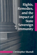 Rights, remedies, and the impact of state sovereign immunity /