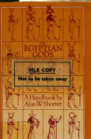 The Egyptian gods : a handbook /