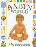 Baby's world : a first picture catalog /