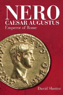 Nero Caesar Augustus : emperor of Rome /