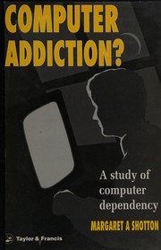 Computer addiction? : a study of computer dependency /
