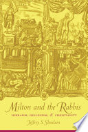 Milton and the rabbis : Hebraism, Hellenism & Christianity /