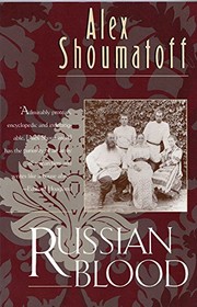 Russian blood : a family chronicle /