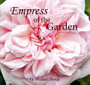 Empress of the garden /