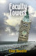 Faculty towers : the academic novel and its discontents /
