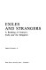 Exiles and strangers : a reading of Camus's Exile and the kingdom /