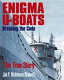 Enigma U-boats : breaking the code /