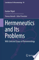 Hermeneutics and Its Problems : With Selected Essays in Phenomenology /