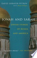 Jonah and Sarah : Jewish stories of Russia and America /