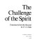 The challenge of the spirit /