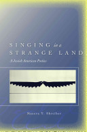 Singing in a strange land : a Jewish American poetics /