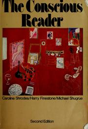 The conscious reader : readings past and present /