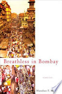 Breathless in Bombay : stories /