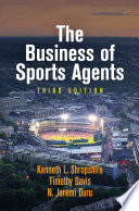 The business of sports agents /