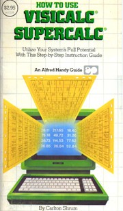 How to use VisiCalc/SuperCalc /