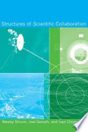 Structures of scientific collaboration /