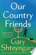 Our country friends : a novel /