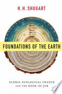 Foundations of the earth : global ecological change and the book of Job /