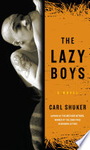 The lazy boys : a novel /