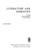 Literature and semiotics : a study of the writings of Yu. M. Lotman /