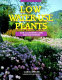 Low-water-use plants : for California & the Southwest /