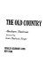 The old country /