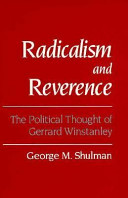 Radicalism and reverence : the political thought of Gerrard Winstanley /