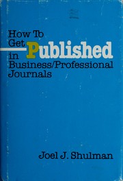 How to get published in business/professional journals /