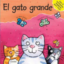 El gato grande /