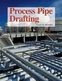 Process pipe drafting /