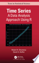 Time series : a data analysis approach using R /