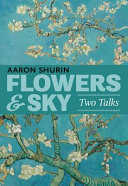 Flowers & sky : two talks /