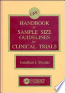 CRC handbook of sample size guidelines for clinical trials /