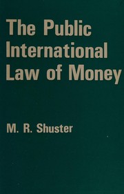 The public international law of money /