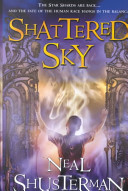 The shattered sky : book three in the Star Shards trilogy /