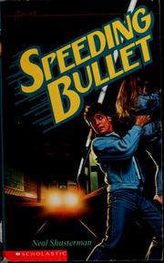 Speeding bullet : a novel /