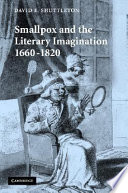 Smallpox and the literary imagination, 1660-1820 /