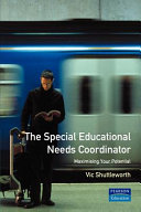 The special educational needs coordinator : maximising your potential /