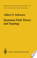 Quantum Field Theory and Topology /