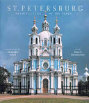St. Petersburg : architecture of the tsars /