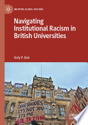 Navigating Institutional Racism in British Universities    /