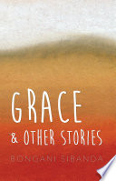 Grace and other stories /