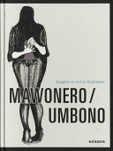 Insights on art in Zimbabwe : Mawonero/umbono /