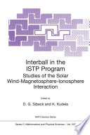 Interball in the ISTP Program : Studies of the Solar Wind-Magnetosphere-Ionosphere Interaction /