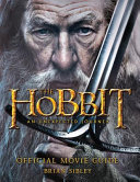 The hobbit : an unexpected journey : official movie guide /